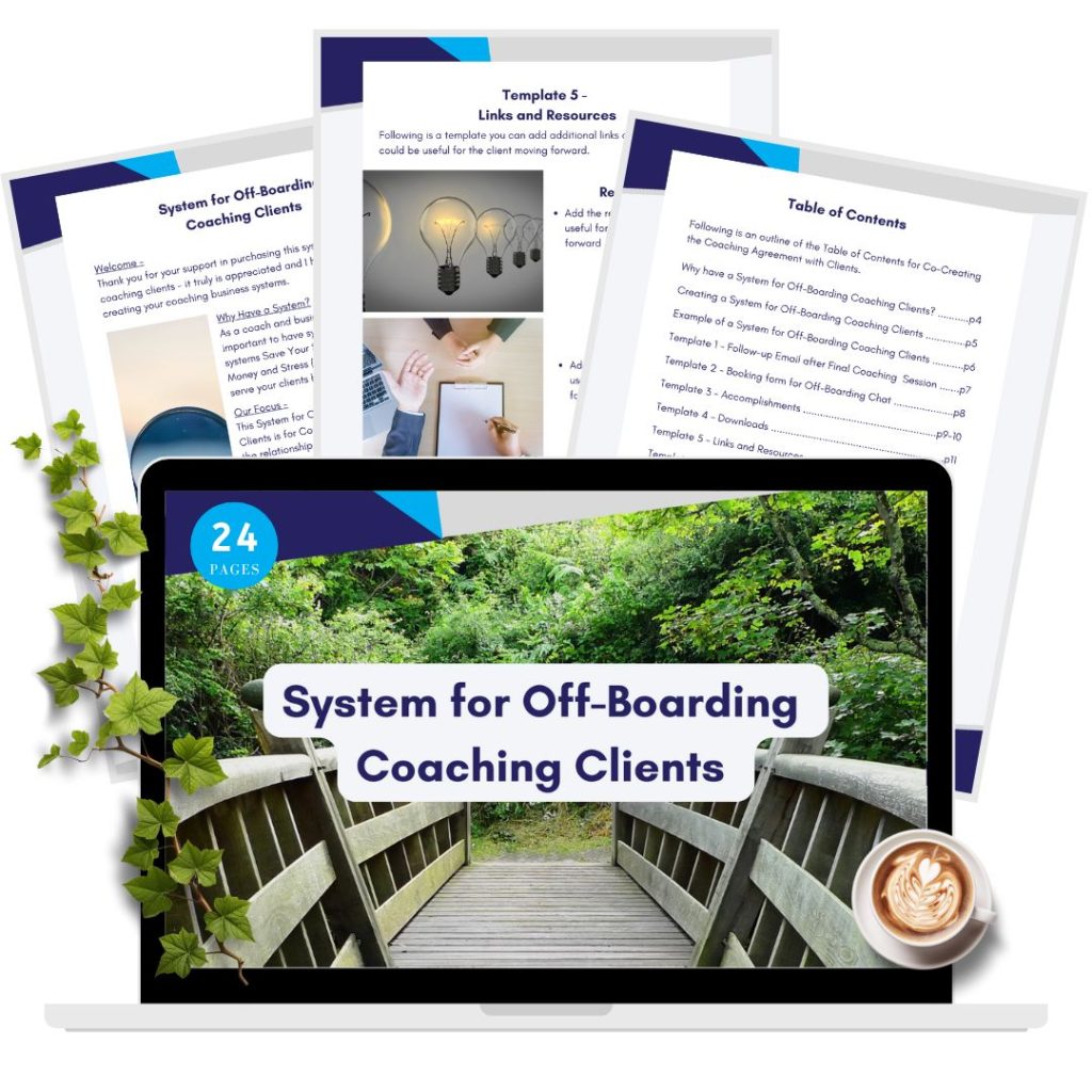 JT - System for Off-Boarding Coaching Clients
