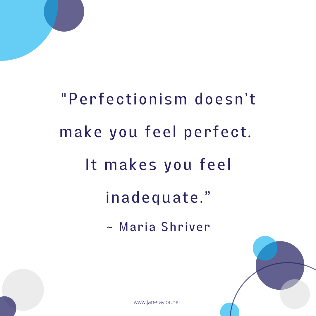 JT - Perfectionism doesn’t make you feel perfect. It makes you feel inadequate