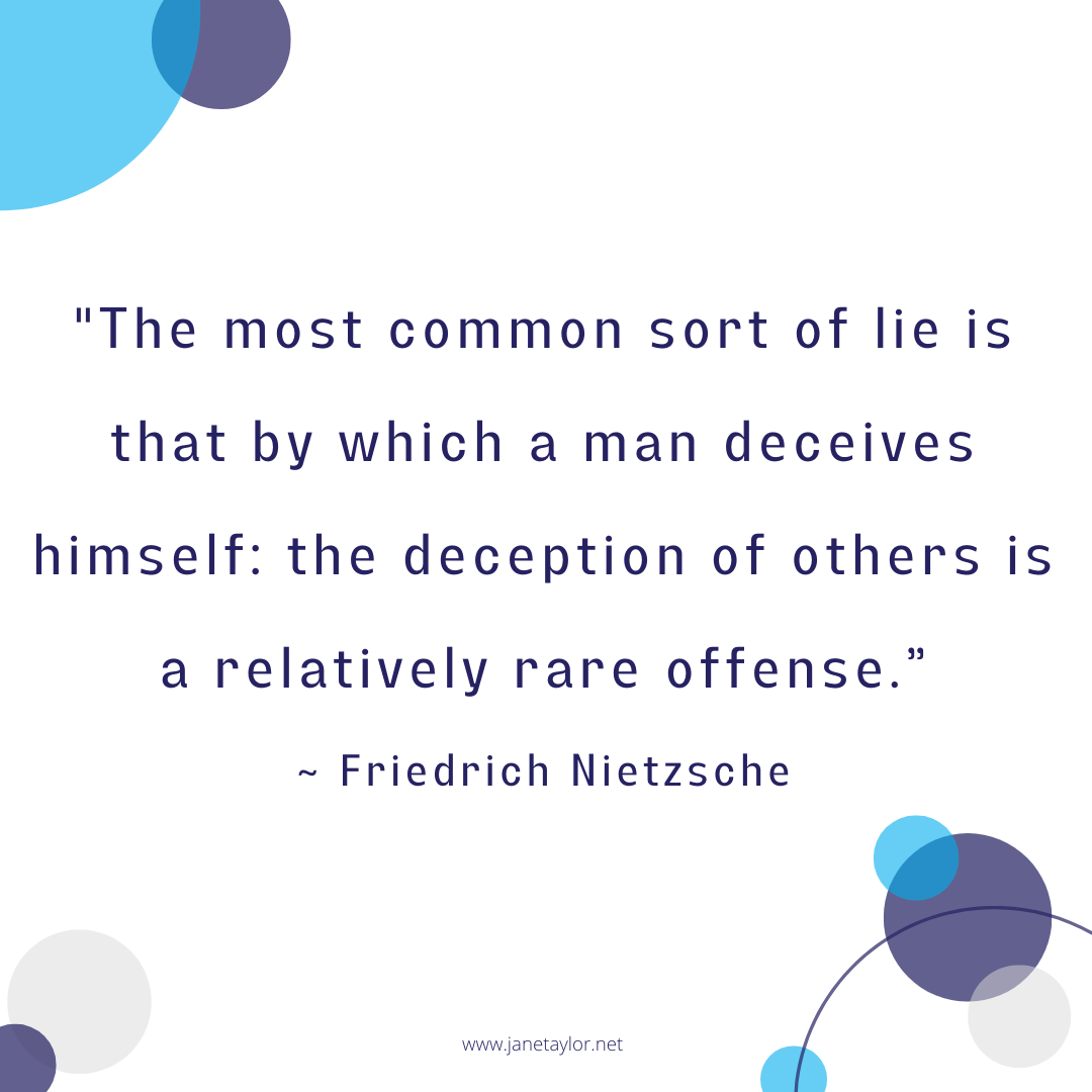 JT - The most common sort of lie is that by which a man deceives himself the deception of others is a relatively rare offense