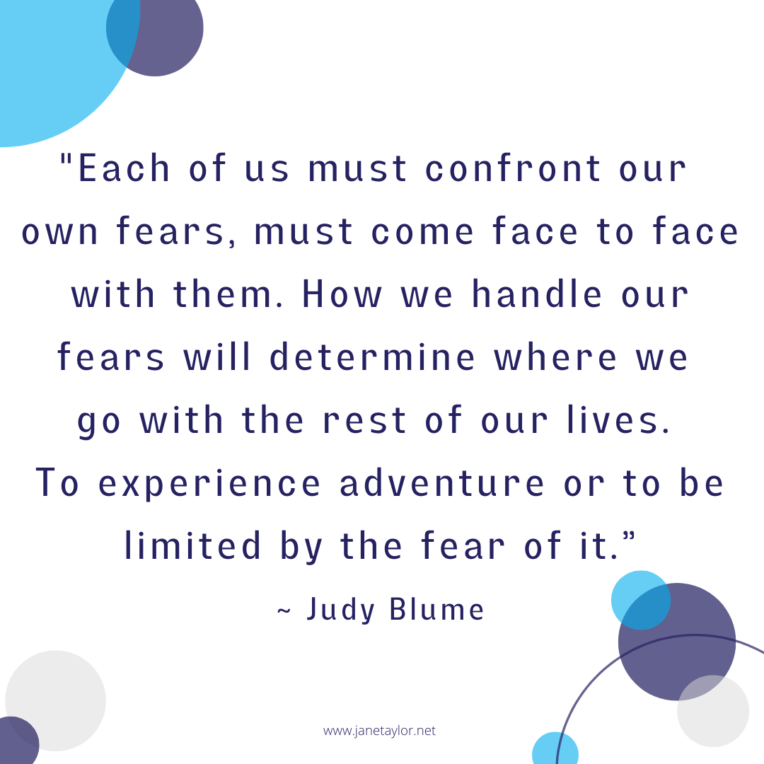 JT - Each of us must confront our own fears, must come face to face with them. How we handle our fears will determine where we go with the rest of our lives. To experience adventure or to be limi