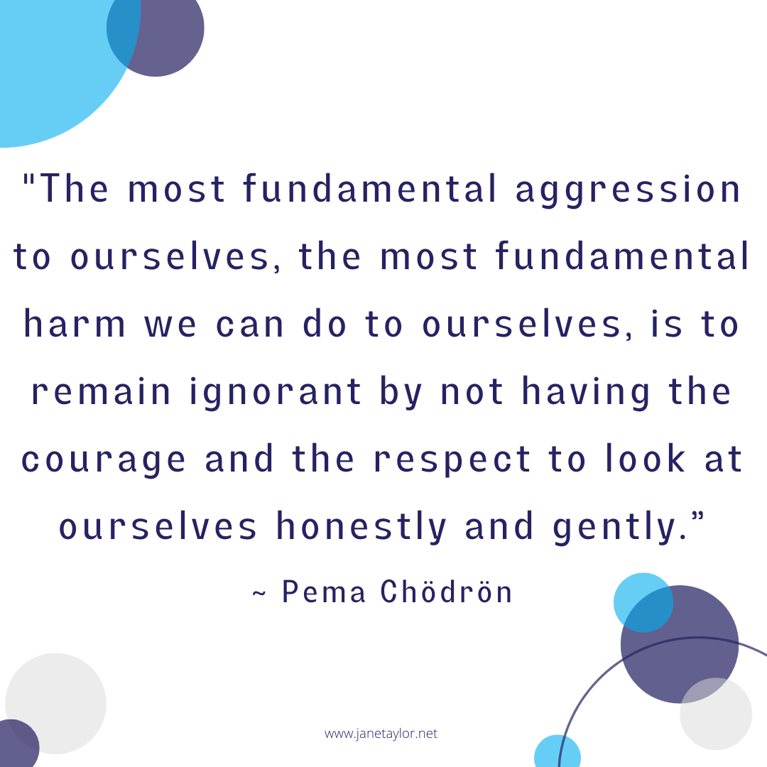 JT - The most fundamental aggression to ourselves, the most fundamental harm we can do to ourselves, is to remain ignorant by not having the courage